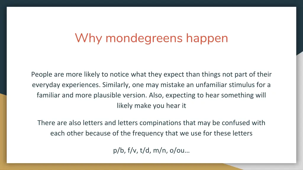 why mondegreens happen