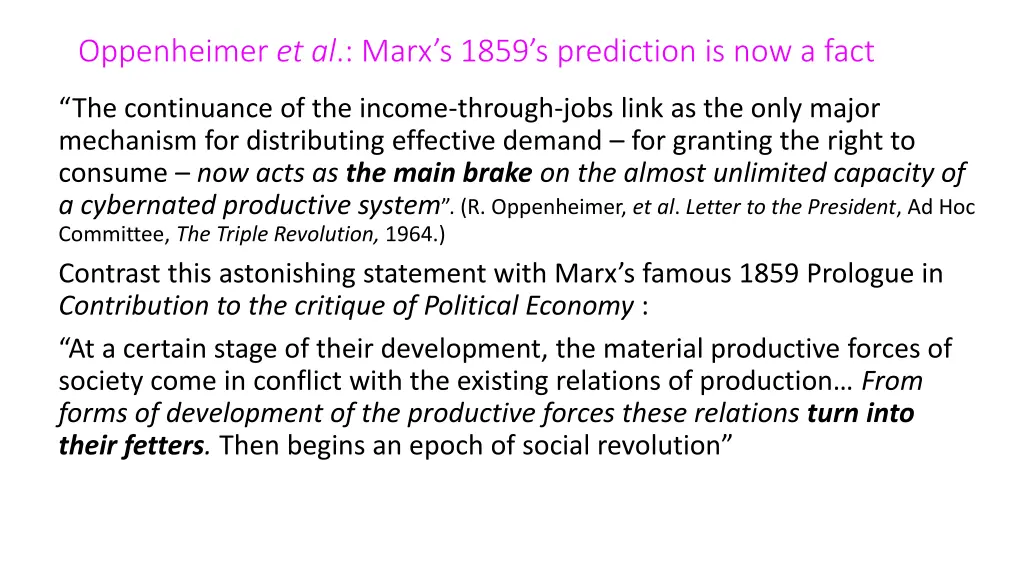 oppenheimer et al marx s 1859 s prediction