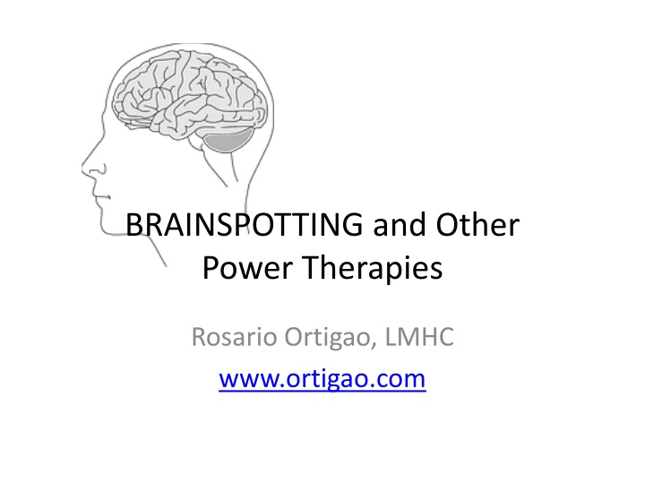 brainspotting and other power therapies