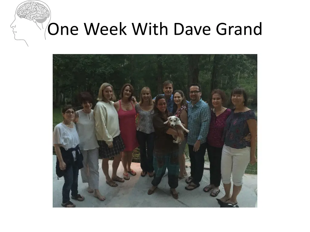 one week with dave grand