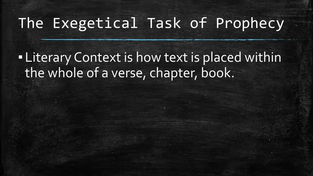 the exegetical task of prophecy 1