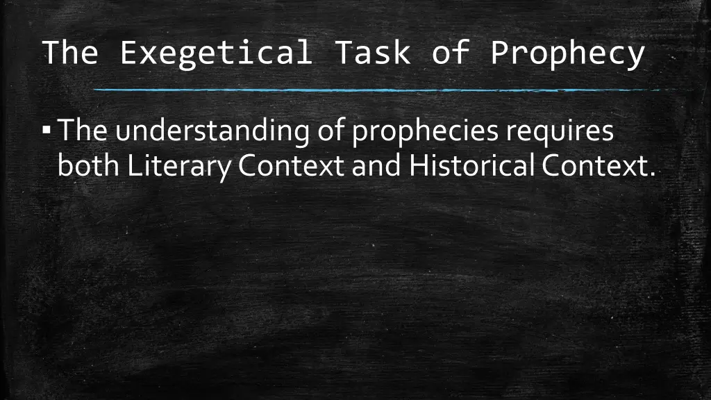 the exegetical task of prophecy