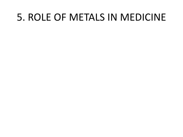 5 role of metals in medicine