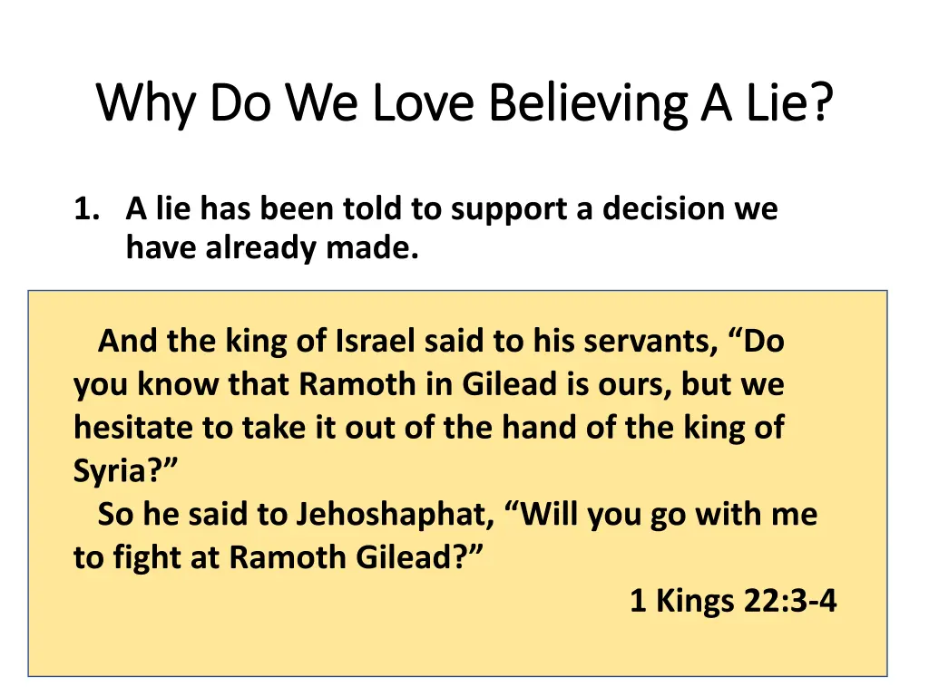 why do we love believing a lie why do we love 2