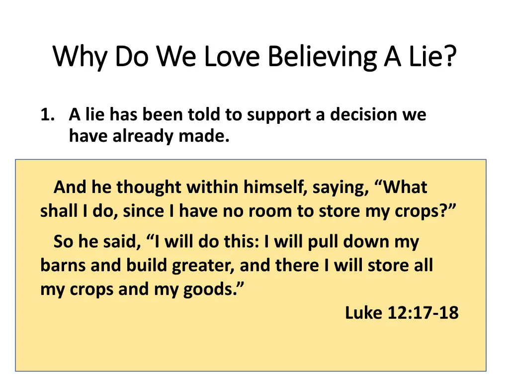 why do we love believing a lie why do we love 3