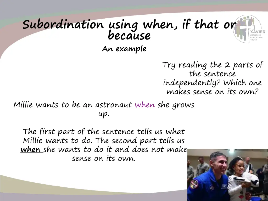 subordination using when if that or because 1