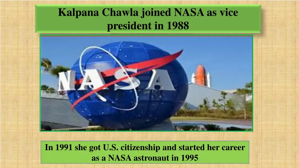 kalpana chawla joined nasa as vice president