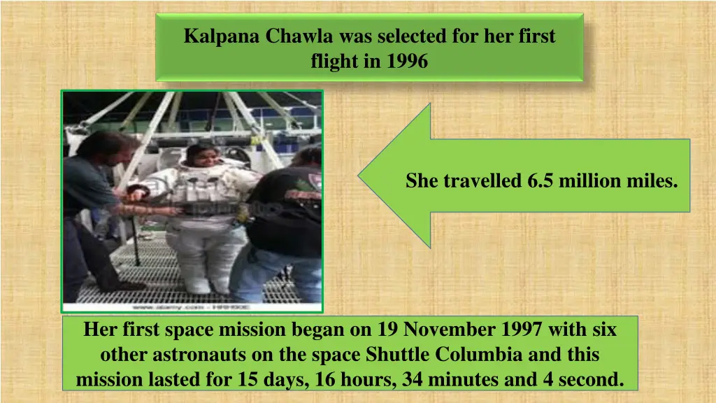 kalpana chawla was selected for her first flight