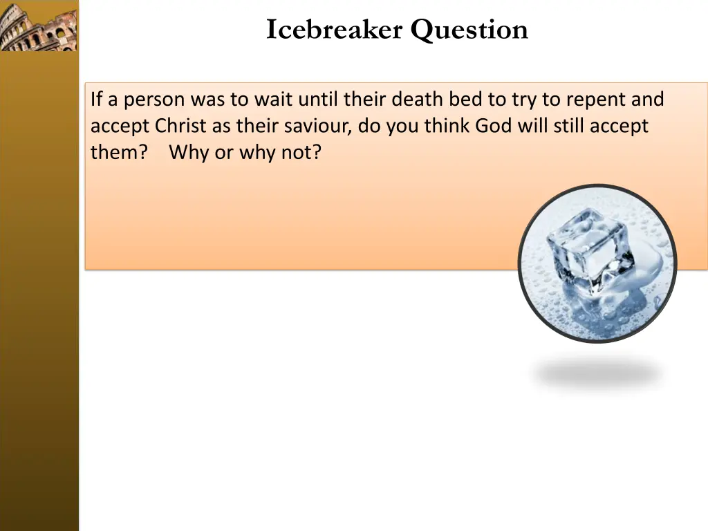 icebreaker question