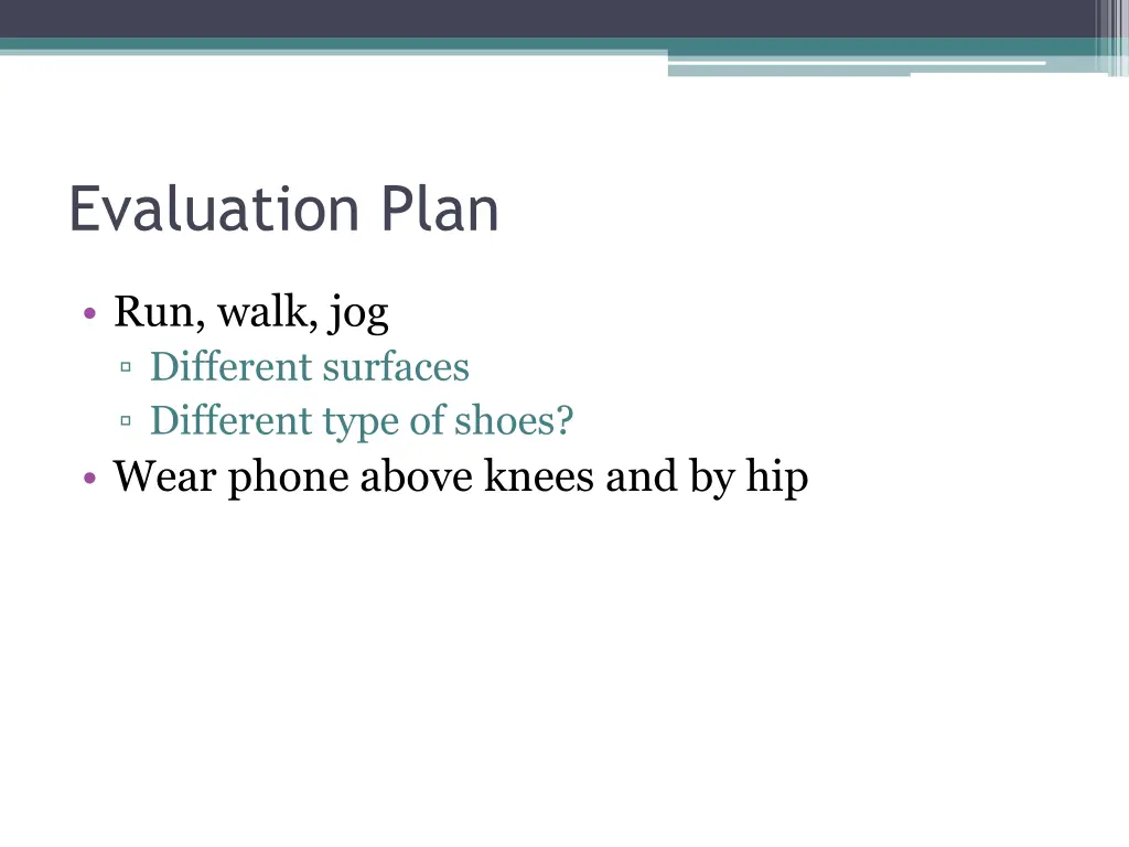 evaluation plan