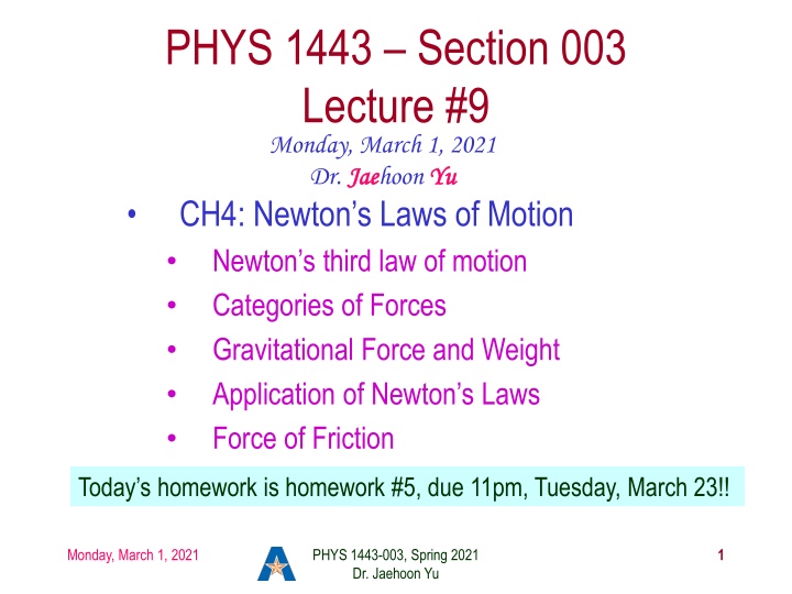 phys 1443 section 003 lecture 9 monday march