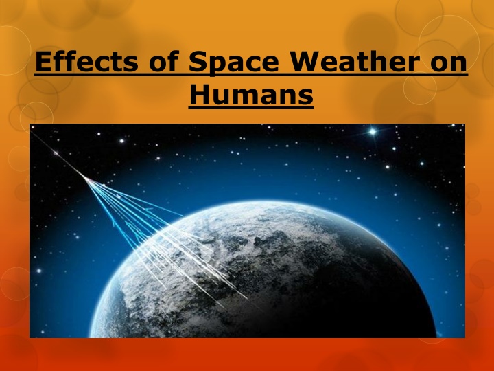 effects of space weather on humans