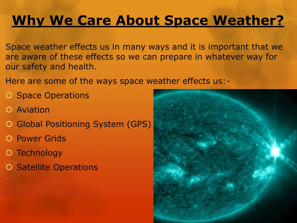 why we care about space weather