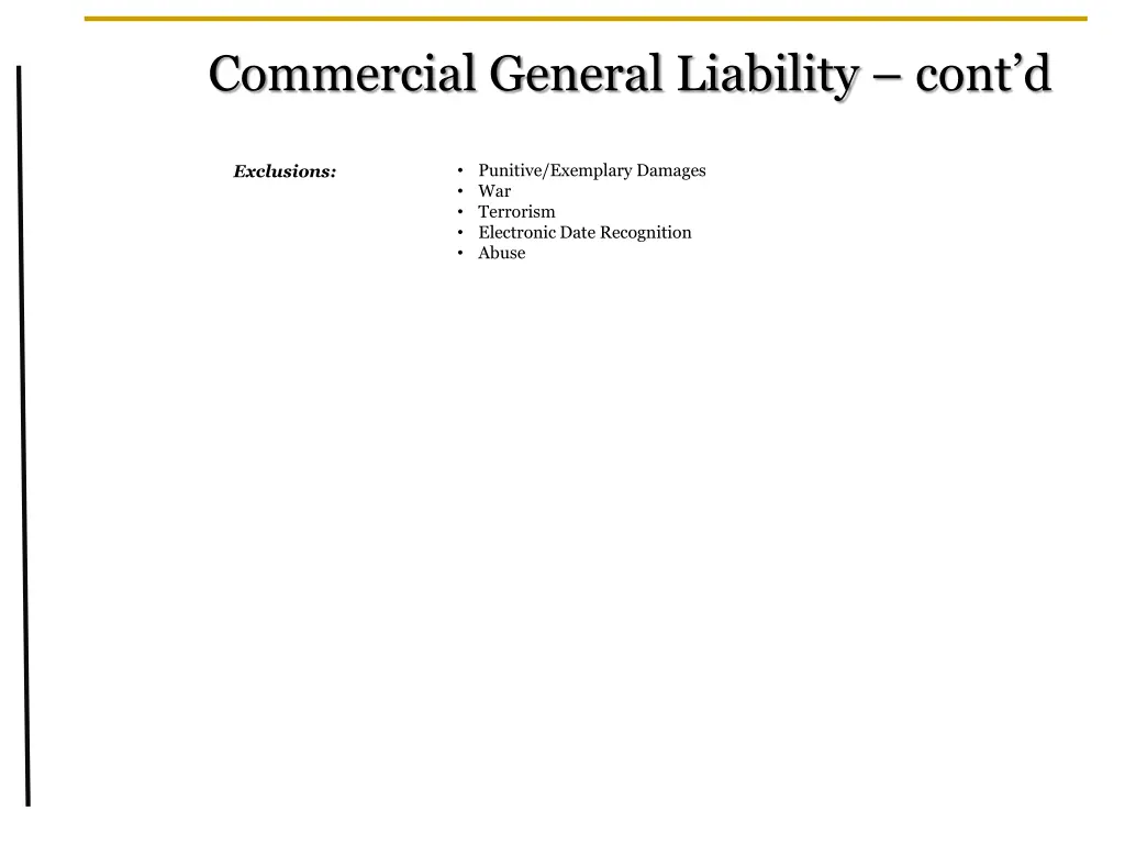 commercial general liability cont d