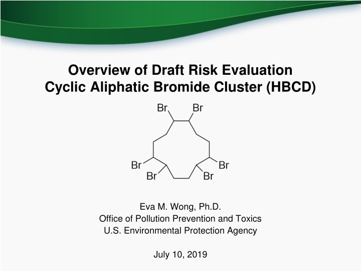 overview of draft risk evaluation cyclic