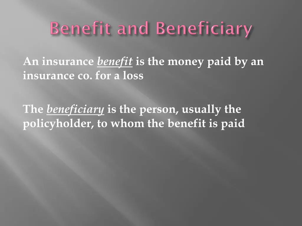 an insurance benefit is the money paid