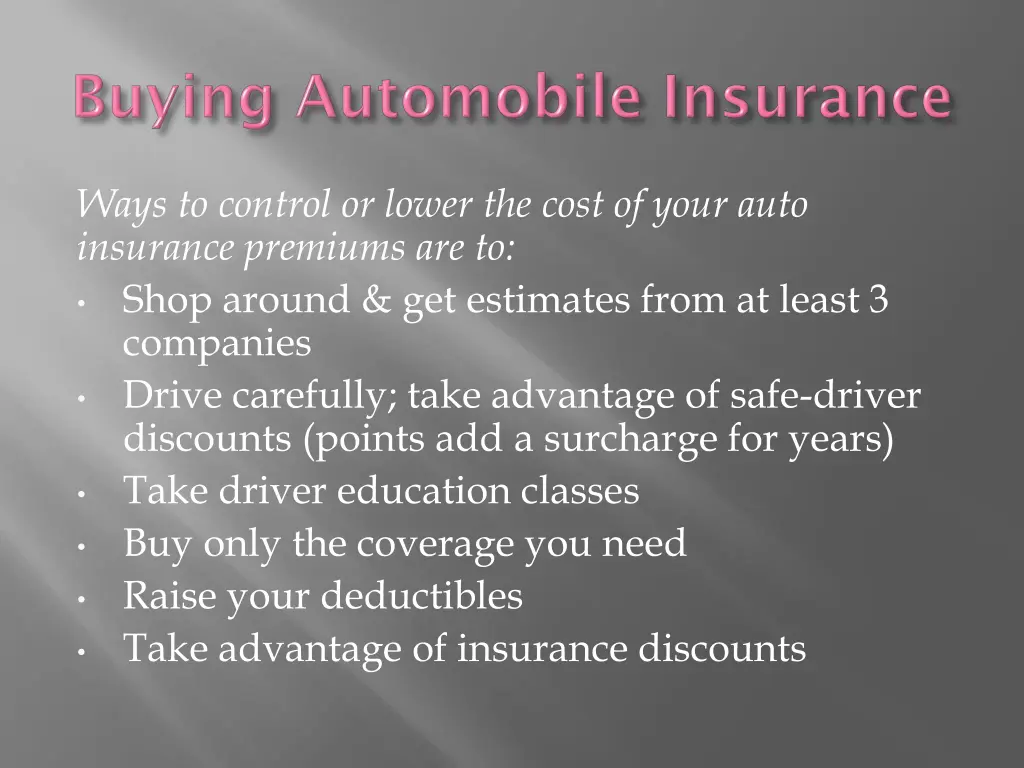 ways to control or lower the cost of your auto