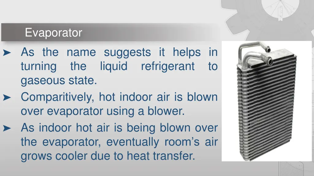 evaporator