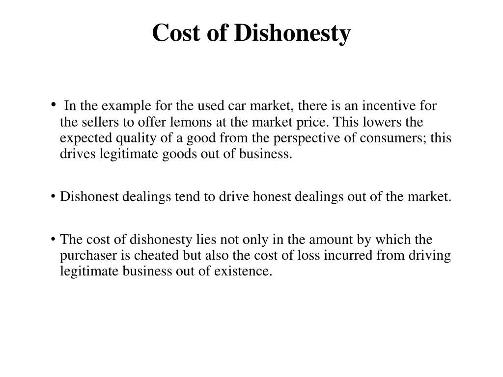 cost of dishonesty