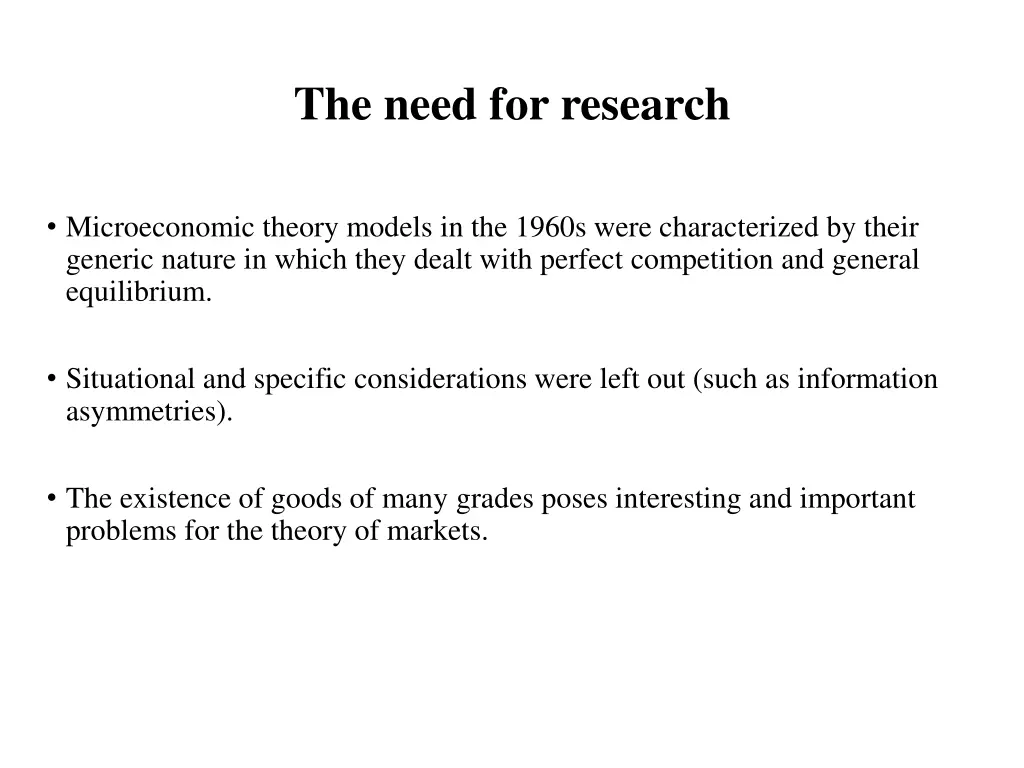 the need for research