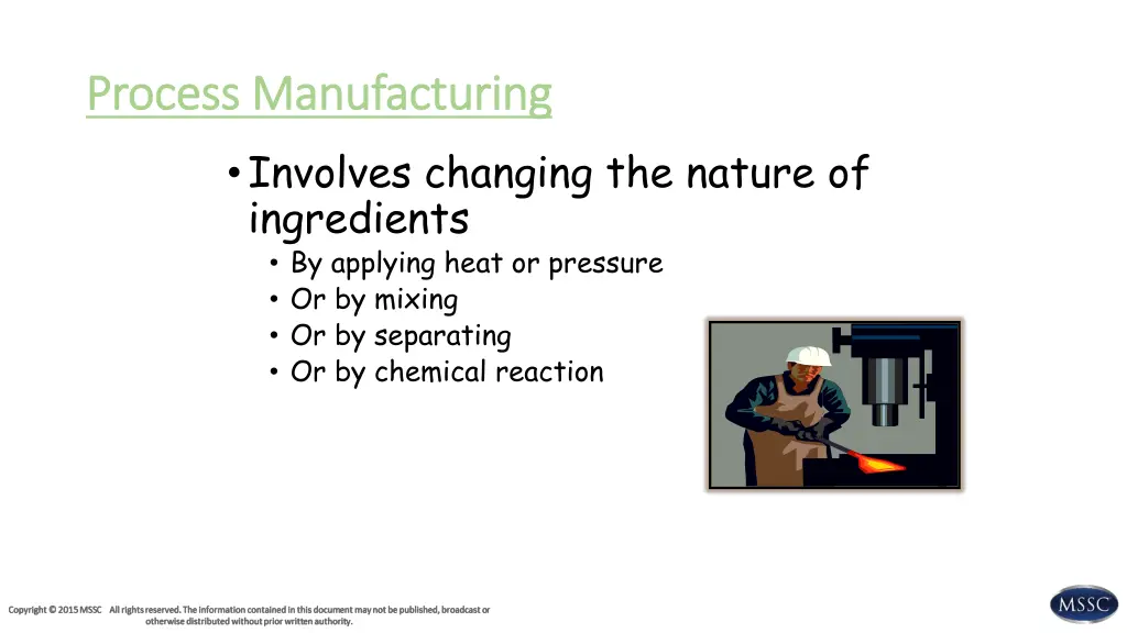 process manufacturing process manufacturing