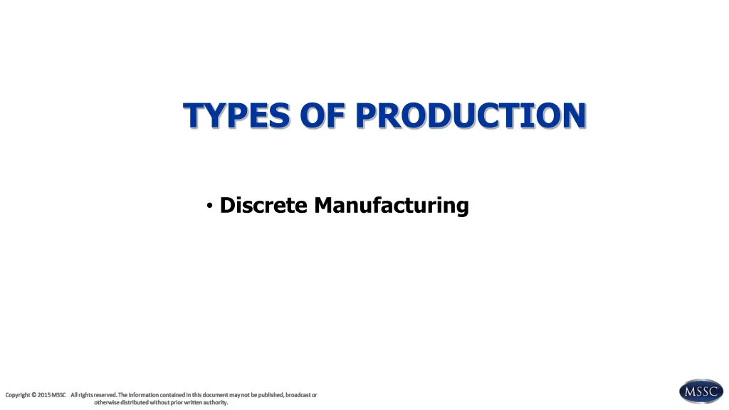 types of production 1