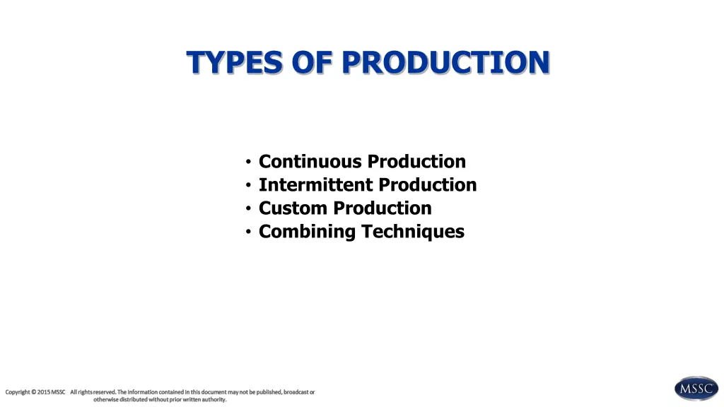 types of production