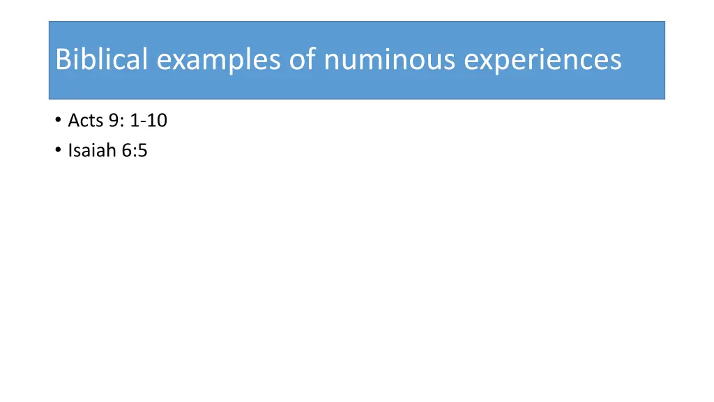 biblical examples of numinous experiences