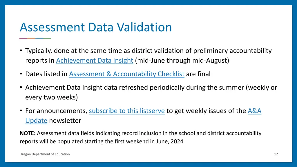 assessment data validation