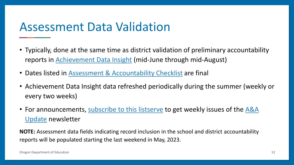 assessment data validation