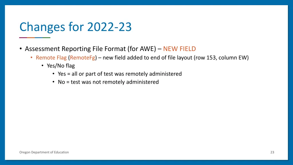 changes for 2022 23