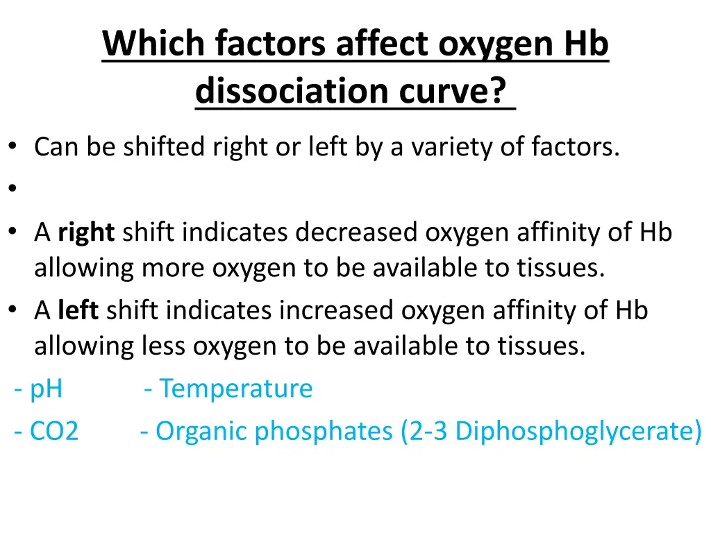 which factors affect oxygen hb dissociation curve