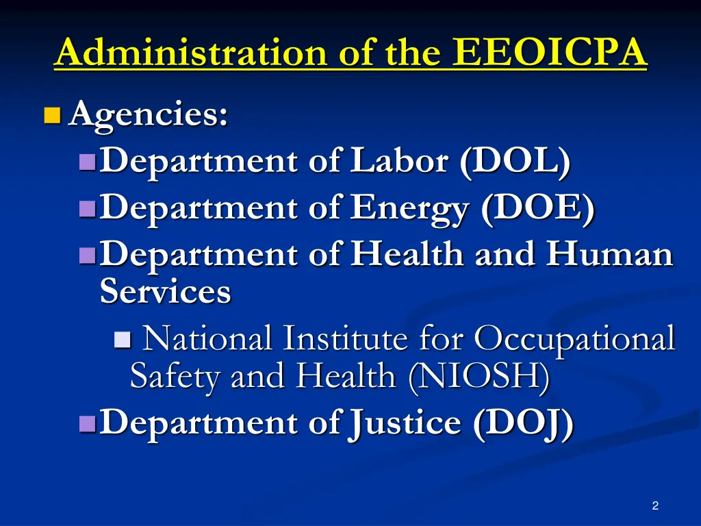 administration of the eeoicpa