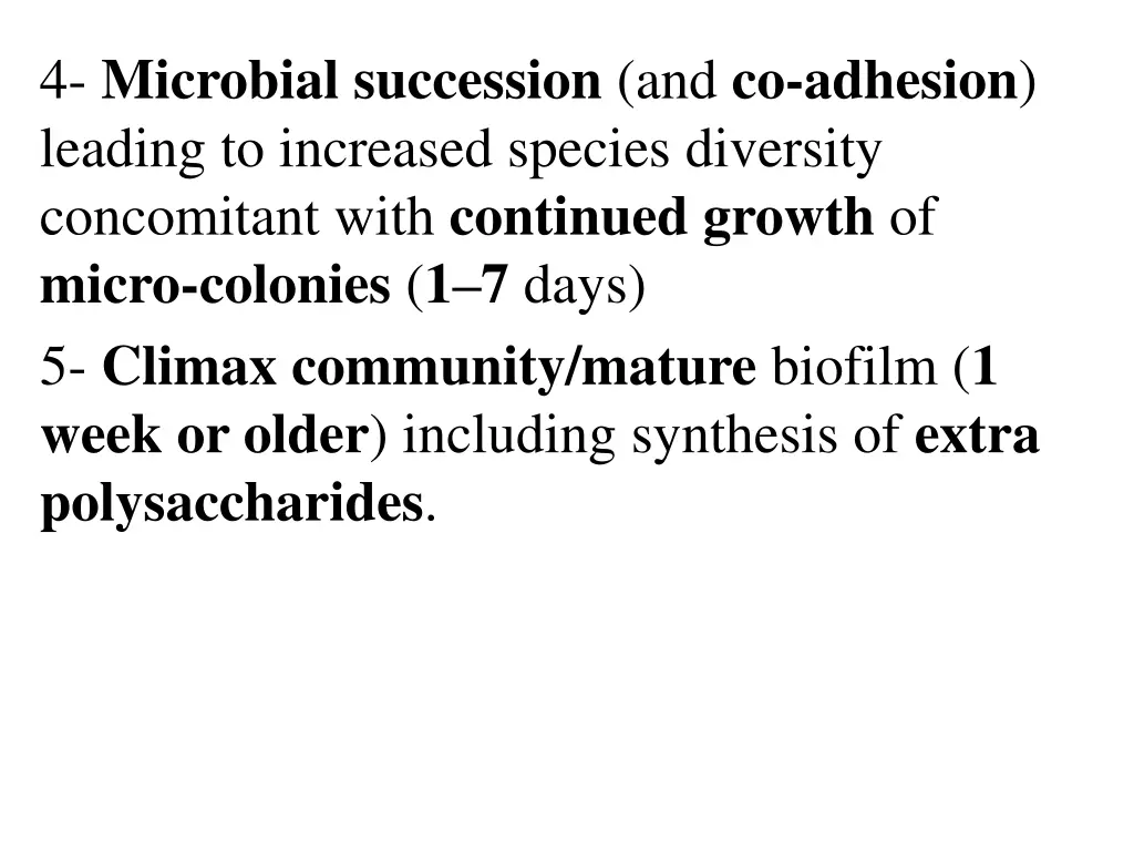 4 microbial succession and co adhesion leading