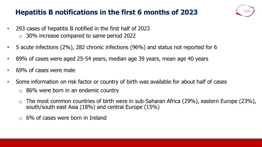 hepatitis b notifications in the first 6 months