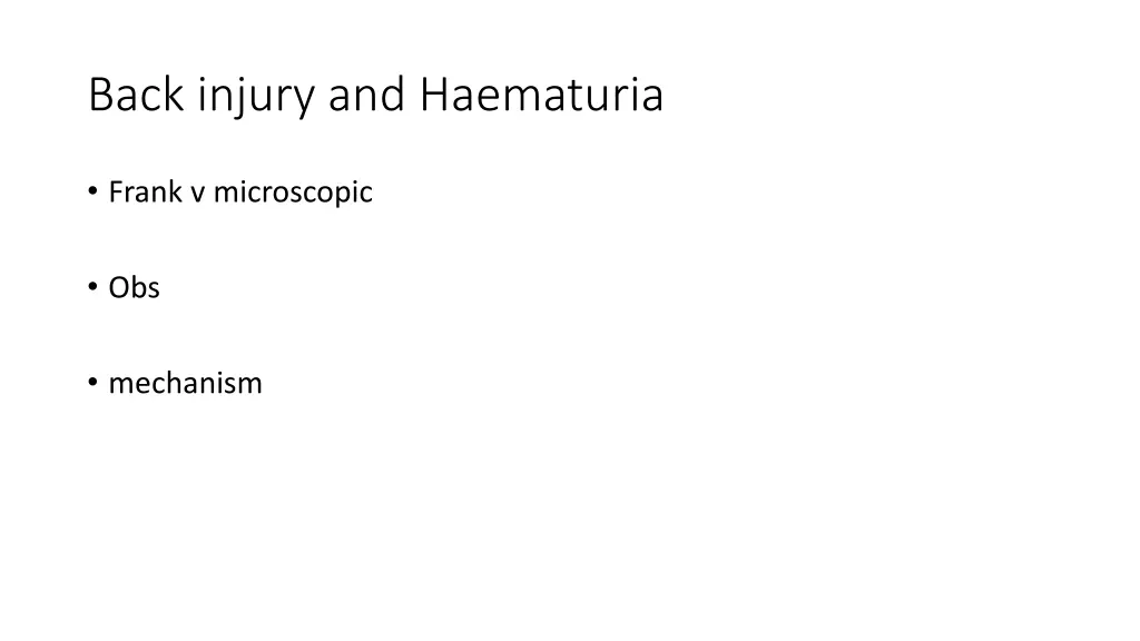 back injury and haematuria