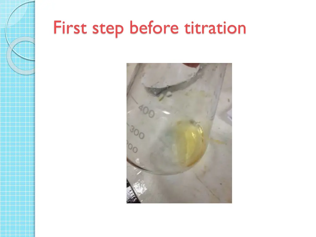 first step before titration