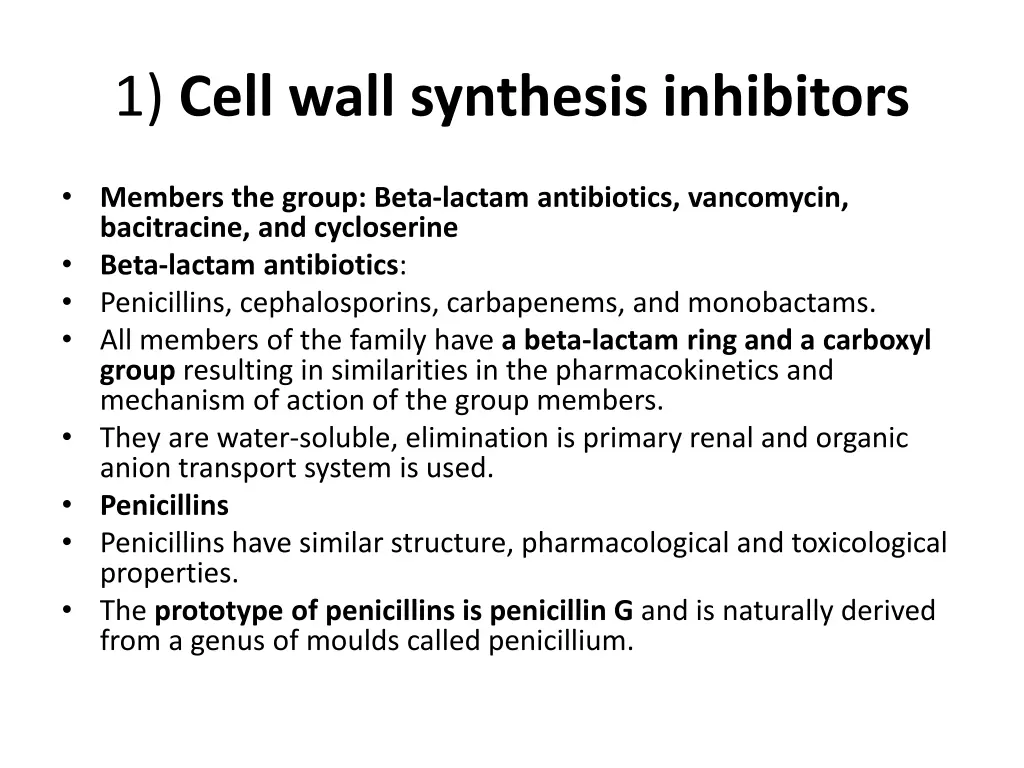 1 cell wall synthesis inhibitors