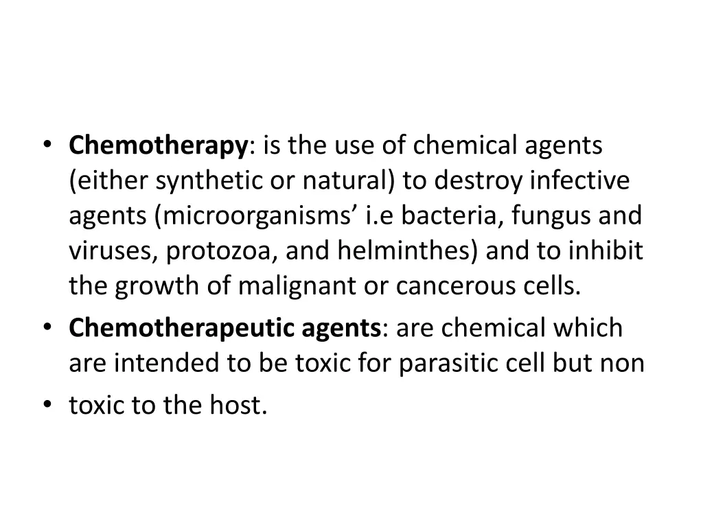 chemotherapy is the use of chemical agents either