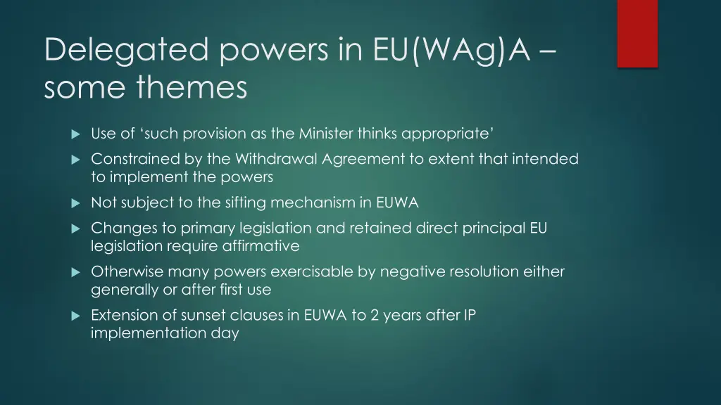 delegated powers in eu wag a some themes