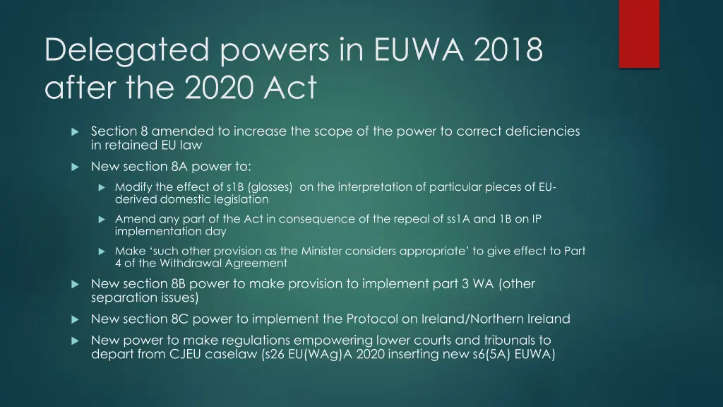 delegated powers in euwa 2018 after the 2020 act