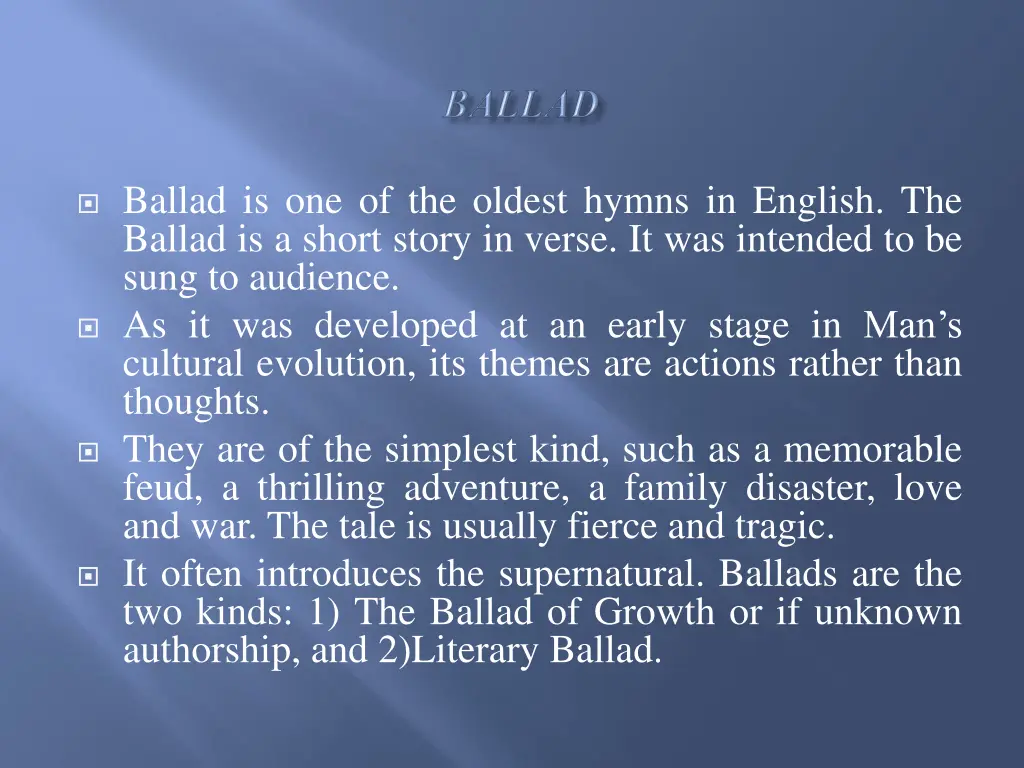 ballad is one of the oldest hymns in english