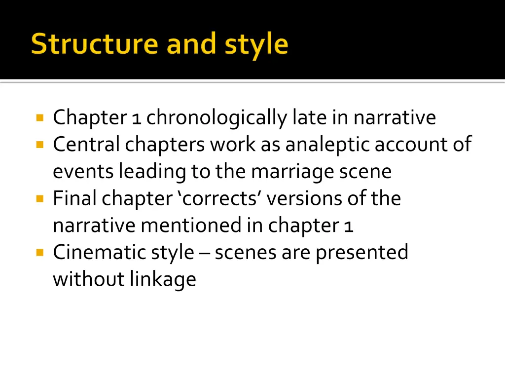 chapter 1 chronologically late in narrative