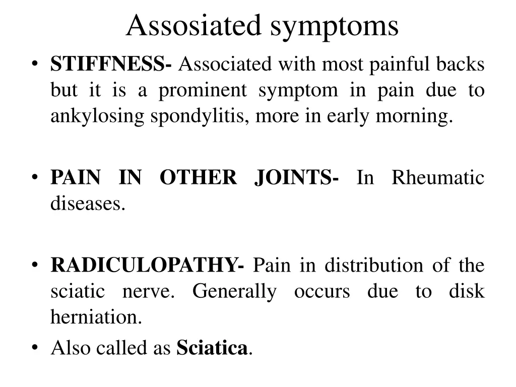 assosiated symptoms stiffness associated with