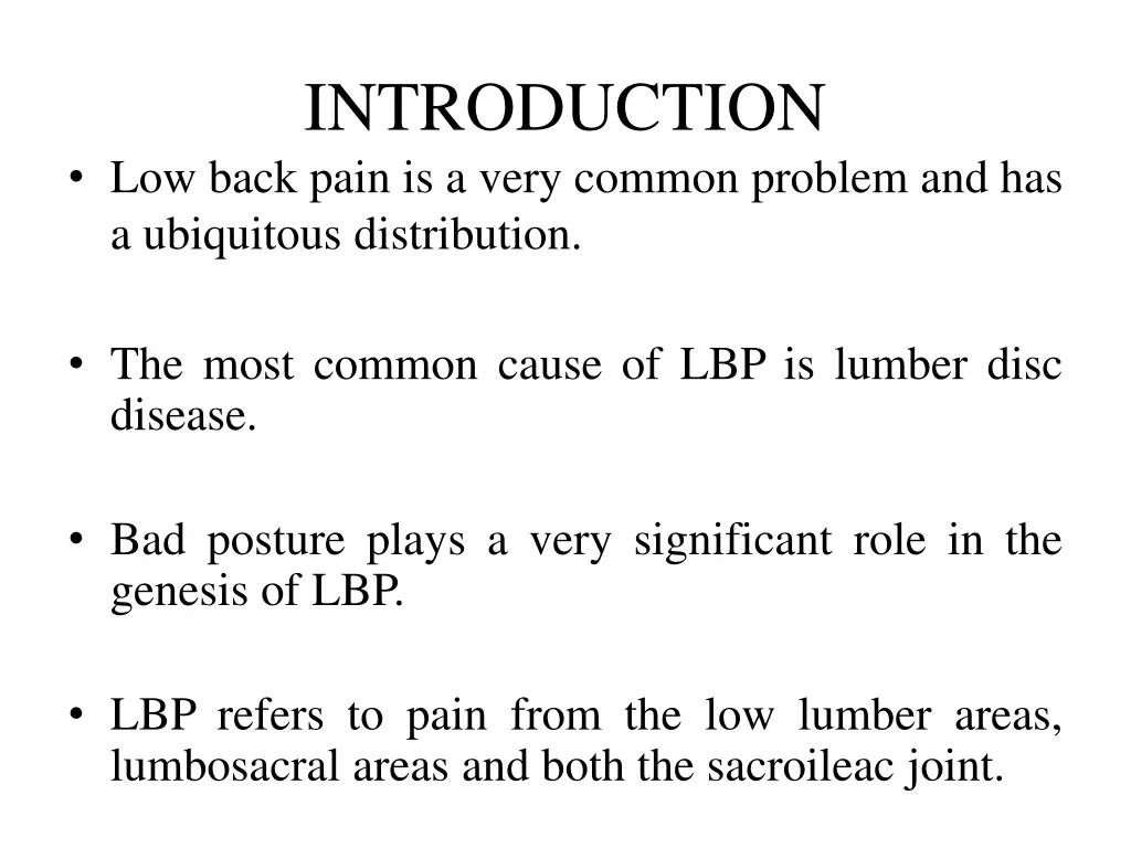 introduction low back pain is a very common