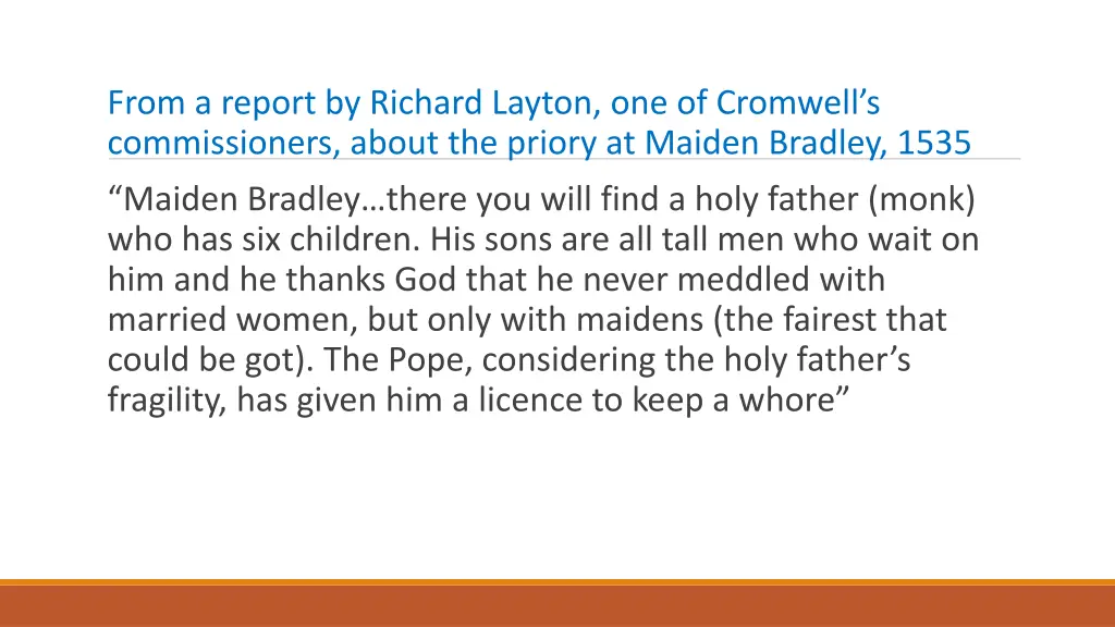 from a report by richard layton one of cromwell