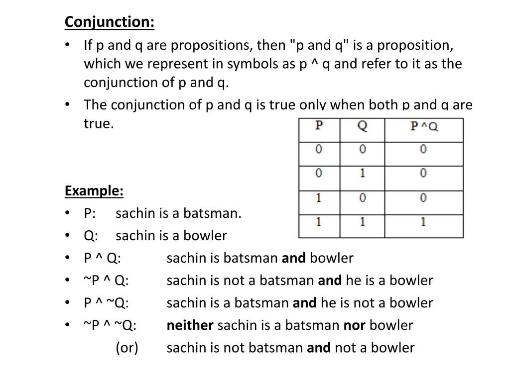 conjunction if p and q are propositions then