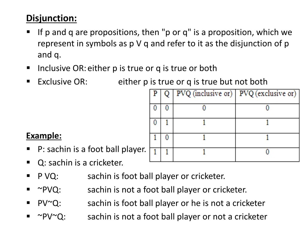 disjunction if p and q are propositions then