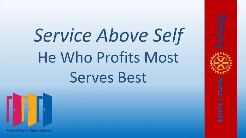 service above self he who profits most serves best