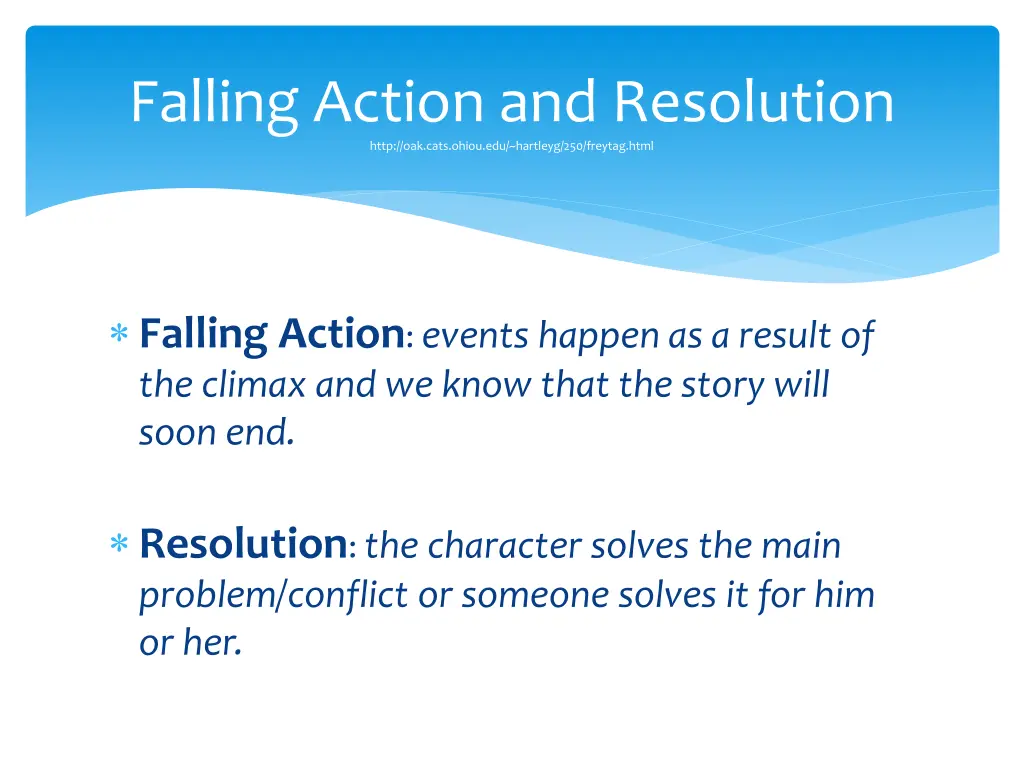 falling action and resolution http oak cats ohiou